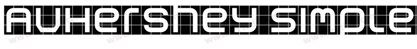 AVHershey Simplex He字体转换